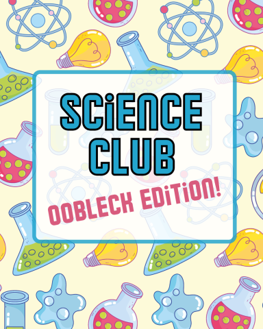 Science workshop - oobleck