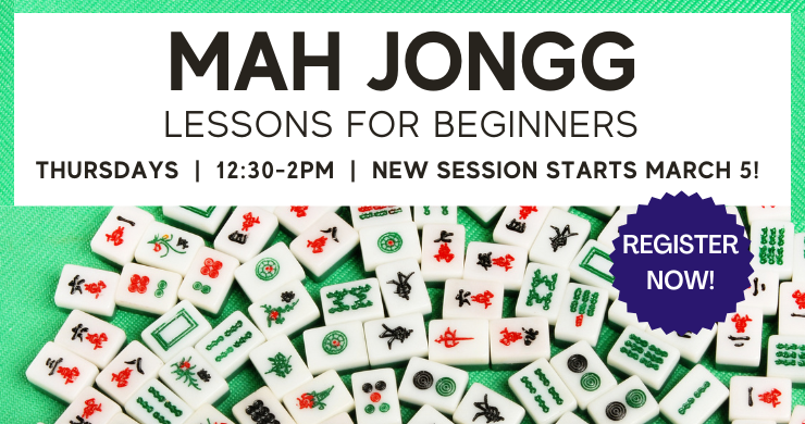 Mah Jongg lessons March 5